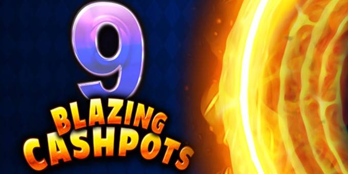 9 Blazing Cashpots