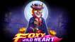 Foxy Wild Heart slot