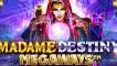 Madame Destiny Megaways slot