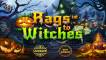 Rags to Witches slot