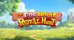 The Dog House – Royal Hunt slot