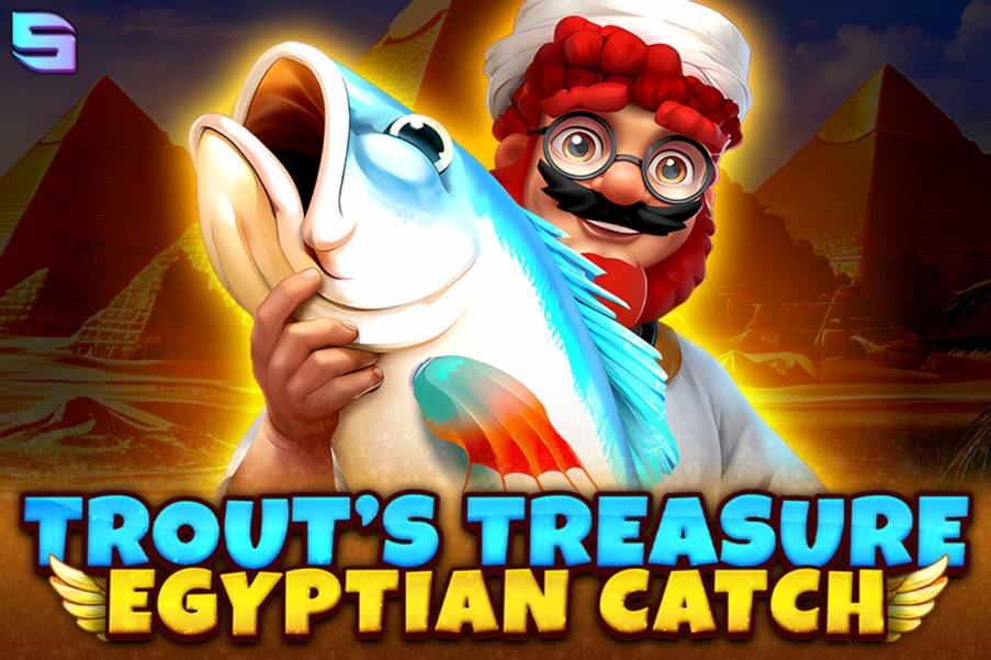 Trout’s Treasure – Egyptian Catch