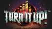 Turn It Up! slot